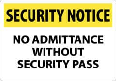 AccuformNMC "Security Notice - No Admittance without Security Pass", 14" Long x 20" Wide, Rigid Plastic Safety Sign Rectangle, 0.05" Thick, Use for Security & Admittance SN13RC - 03099934
