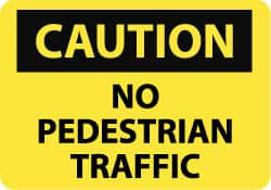 AccuformNMC "Caution - No Pedestrian Traffic", 10" Long x 14" Wide, Rigid Plastic Safety Sign Rectangle, 0.05" Thick, Use for Accident Prevention C563RB - 03941481