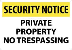AccuformNMC "Security Notice - Private Property - No Trespassing", 14" Long x 20" Wide, Rigid Plastic Safety Sign Rectangle, 0.05" Thick, Use for Security & Admittance SN26RC - 03942893