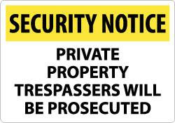 AccuformNMC "Security Notice - Private Property - Trespassers Will Be Prosecuted", 14" Long x 20" Wide, Rigid Plastic Safety Sign Rectangle, 0.05" Thick, Use for Security & Admittance SN27RC - 03942901