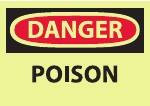 AccuformNMC "Danger - Poison", 10" Long x 14" Wide, Pressure-Sensitive Vinyl Safety Sign Rectangle, 0.004" Thick, Use for Hazardous Materials GD463PB - 05198957