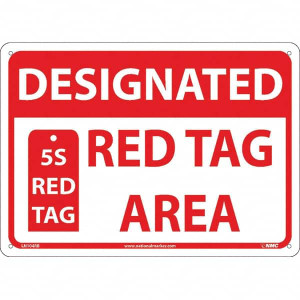 AccuformNMC "Designated Red Tag Area 5s Red Tag", 10" Long x 14" Wide, Rigid Plastic Safety Sign Rectangular, Use for Workplace/Safety LN104RB - 31580723