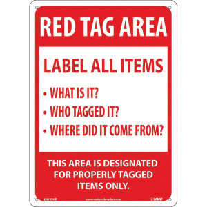 AccuformNMC "Red Tag Area Label All Items Sign", 10" Long x 14" Wide, Aluminum Safety Sign Rectangular, Use for Workplace/Safety LN102AB - 31580947