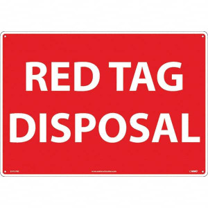 AccuformNMC "Red Tag Disposal", 14" Long x 20" Wide, Rigid Plastic Safety Sign Rectangular, Use for Workplace/Safety LN157RC - 31581085