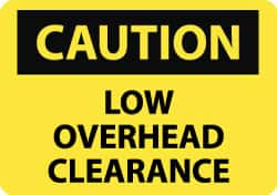 AccuformNMC "Caution - Low Overhead Clearance", 7" Long x 10" Wide, Aluminum Safety Sign Rectangle, 0.04" Thick, Use for Accident Prevention C359A - 56235633