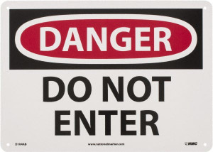 AccuformNMC "Danger - Do Not Enter", 10" Long x 14" Wide, Aluminum Safety Sign Rectangle, 0.04" Thick, Use for Security & Admittance D104AB - 63364640