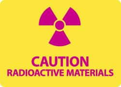 AccuformNMC "Caution - Radioactive Materials", 10" Long x 14" Wide, Aluminum Safety Sign Rectangle, 0.04" Thick, Use for Accident Prevention R25AB - 72315864