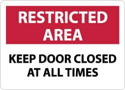 AccuformNMC "Restricted Area - Keep Door Closed at All Times", 10" Long x 14" Wide, Rigid Plastic Safety Sign Rectangle, 0.05" Thick, Use for Security & Admittance RA13RB - 73297970