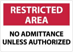 AccuformNMC "Restricted Area - No Admittance unless Authorized", 10" Long x 14" Wide, Rigid Plastic Safety Sign Rectangle, 0.05" Thick, Use for Security & Admittance RA17RB - 73298010