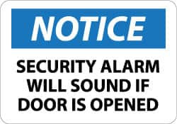 AccuformNMC "Notice - Security Alarm Will Sound If Door Is Opened", 10" Long x 14" Wide, Rigid Plastic Safety Sign Rectangle, 0.05" Thick, Use for Security & Admittance N343RB - 73299547
