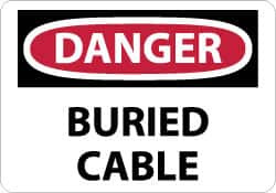 AccuformNMC "Danger - Buried Cable", 10" Long x 14" Wide, Rigid Plastic Safety Sign Rectangle, 0.05" Thick, Use for Accident Prevention D148RB - 75006585