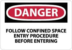AccuformNMC "Danger - Follow Confined Space Entry Procedure Before Entering", 7" Long x 10" Wide, Rigid Plastic Safety Sign Rectangle, 0.05" Thick, Use for Accident Prevention D277R - 75204685