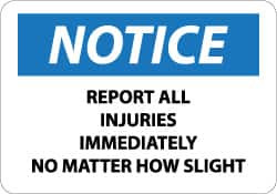 AccuformNMC "Notice - Report All Injuries Immediately No Matter How Slight", 10" Long x 14" Wide, Rigid Plastic Safety Sign Rectangle, 0.05" Thick, Use for Inspection, Testing & Accident Data N152RB - 76012608