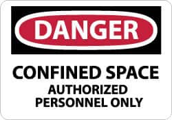 AccuformNMC "Danger - Confined Space - Authorized Personnel Only", 10" Long x 14" Wide, Aluminum Safety Sign Rectangle, 0.04" Thick, Use for Accident Prevention D643AB - 79616447