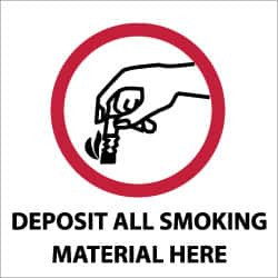 AccuformNMC "Deposit All Smoking Material Here", 7" Long x 7" Wide, Pressure-Sensitive Vinyl Safety Sign Square, 0.004" Thick, Use for Smoking Regulations S44P - 79918215
