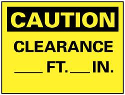 AccuformNMC "Caution - Clearance ft -in", 7" Long x 10" Wide, Rigid Plastic Safety Sign Rectangle, 0.05" Thick, Use for Accident Prevention C100R - 81120628