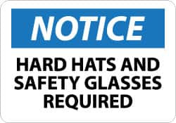 AccuformNMC "Notice - Hard Hats and Safety Glasses Required", 7" Long x 10" Wide, Rigid Plastic Safety Sign Rectangle, 0.05" Thick, Use for Accident Prevention N206R - 82941345