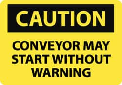 AccuformNMC "Caution - Conveyor May Start without Warning", 7" Long x 10" Wide, Rigid Plastic Safety Sign Rectangle, 0.05" Thick, Use for Accident Prevention C130R - 84361872