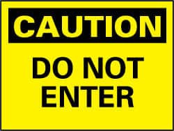 AccuformNMC "Caution - Do Not Enter", 10" Long x 14" Wide, Pressure-Sensitive Vinyl Safety Sign Rectangle, 0.004" Thick, Use for Security & Admittance C135PB - 84361914