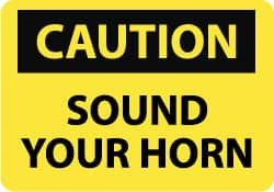 AccuformNMC "Caution - Sound Your Horn", 7" Long x 10" Wide, Rigid Plastic Safety Sign Rectangle, 0.05" Thick, Use for Accident Prevention C352R - 84481548