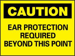 AccuformNMC "Caution - Ear Protection Required Beyond This Point", 10" Long x 14" Wide, Pressure-Sensitive Vinyl Safety Sign Rectangle, 0.004" Thick, Use for Accident Prevention C355PB - 84481605