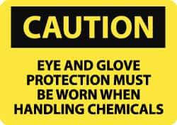 AccuformNMC "Caution - Eye and Glove Protection Must Be Worn When Handling Chemicals", 10" Long x 14" Wide, Aluminum Safety Sign Rectangle, 0.04" Thick, Use for Accident Prevention C482AB - 88233176