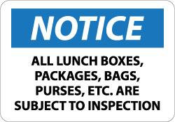 AccuformNMC "Notice - All Lunch Boxes, Packages, Bags, Purses, Etc. Are Subject to Inspection", 7" Long x 10" Wide, Rigid Plastic Safety Sign Rectangle, 0.05" Thick, Use for Security & Admittance N208R - 93133494