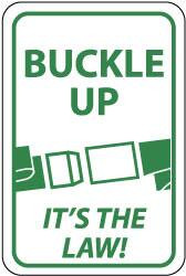 AccuformNMC "Buckle Up - Its the Law," Buckle, 12" Wide x 18" High Aluminum Parking Lot Traffic Sign 0.08" Thick, Green on White, Rectangle, Engineer Grade Reflectivity, Post Mount TM135J - 08516304