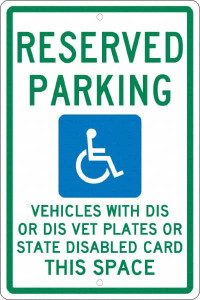 AccuformNMC "Reserved Parking Vehicles With Dis Or Dis Vet Plates Or State Disabled Card This Space," Handicap Symbol, 12" Wide x 18" High Aluminum ADA Sign 0.063" Thick, Green & Blue on White, Rectangle, Post Mount TMS343H - 37665213