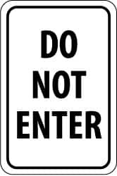 AccuformNMC "Do Not Enter," 18" Wide x 24" High Aluminum Parking Lot Traffic Sign 0.08" Thick, Black on White, Rectangle, High Intensity Reflectivity, Post Mount TM113K - 72316292