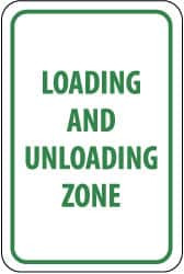 AccuformNMC "Loading and Unloading Zone," 12" Wide x 18" High Aluminum Parking Lot Traffic Sign 0.08" Thick, Green on White, Rectangle, Engineer Grade Reflectivity, Post Mount TM61J - 72317878