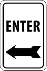 AccuformNMC "Enter," Left Arrow, 12" Wide x 18" High Aluminum Parking Lot Traffic Sign 0.04" Thick, Black on White, Rectangle, Wall Mount TM77G - 81785933