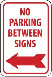 AccuformNMC "No Parking Between Signs," Left Arrow, 12" Wide x 18" High Aluminum No Parking & Tow Away Sign 0.08" Thick, Red on White, Rectangle, Engineer Grade Reflectivity, Post Mount TM31J - 83734061