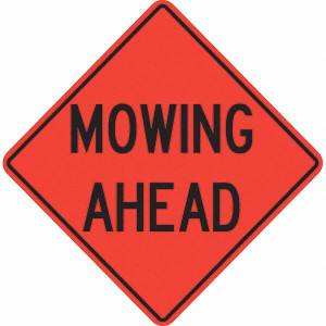 PRO-SAFE "Mowing Ahead," 36" Wide x 36" High Vinyl Traffic Control Sign Black on Orange, Triangle, Sign Stand 07-800-3710-L - 31666035