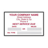 Custom service reminder sticker displaying company info at the top, NEXT SERVICE DUE message in the center with write-on areas for DATE, MILES, and OIL TYPE.