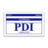 PDI sticker in white and blue notifies that pre-delivery inspection is completed. Write-on areas for date, miles, and technician.