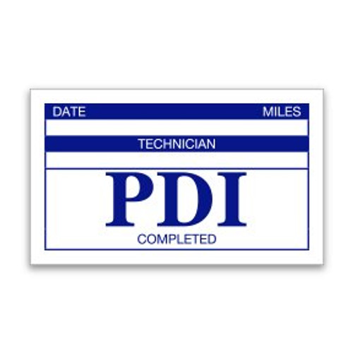 PDI sticker in white and blue notifies that pre-delivery inspection is completed. Write-on areas for date, miles, and technician.