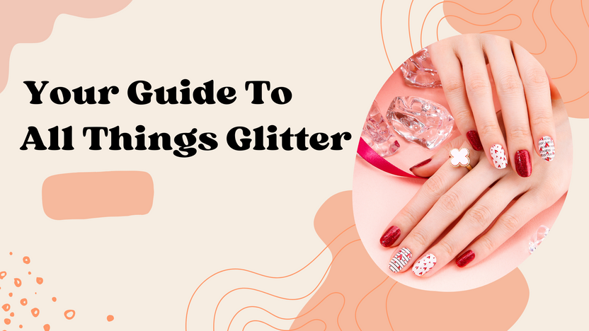 The Ultimate Guide to Choosing the Right Glitter for Your Artistic Creations
