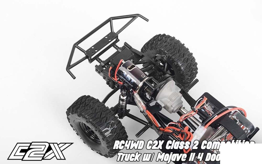 RC4WD C2X コンペティショントラック！週末限定価格 RC4WD C2X Class 2 Competition Truck w/ Mojave II 4 Door Body Z