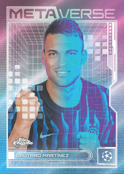Lautaro Martínez Topps Chrome UEFA Champions League “Metaverse” insert card featuring Inter Milan star with futuristic digital-themed design.