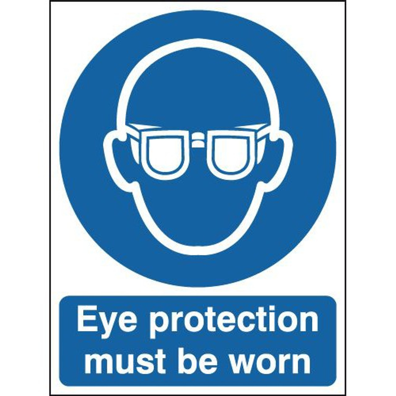 Eye Protection Must Be Worn Sign 100 x 75mm