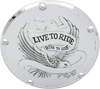 Drag Specialties Live To Ride Derby Cover - 5-Hole - Chrome