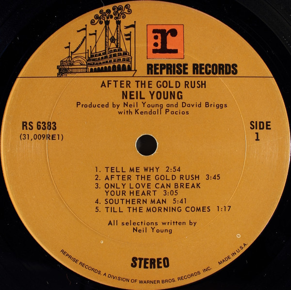 Neil Young - After The Gold Rush - Reprise Records - RS 6383 - LP