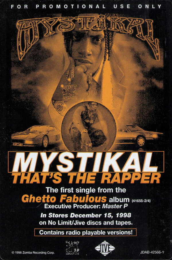 Mystikal - That's The Rapper - No Limit Records, Jive - JDAB-42566