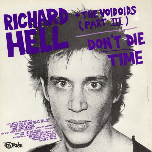 Richard Hell & The Voidoids / The Neon Boys - Don't Die