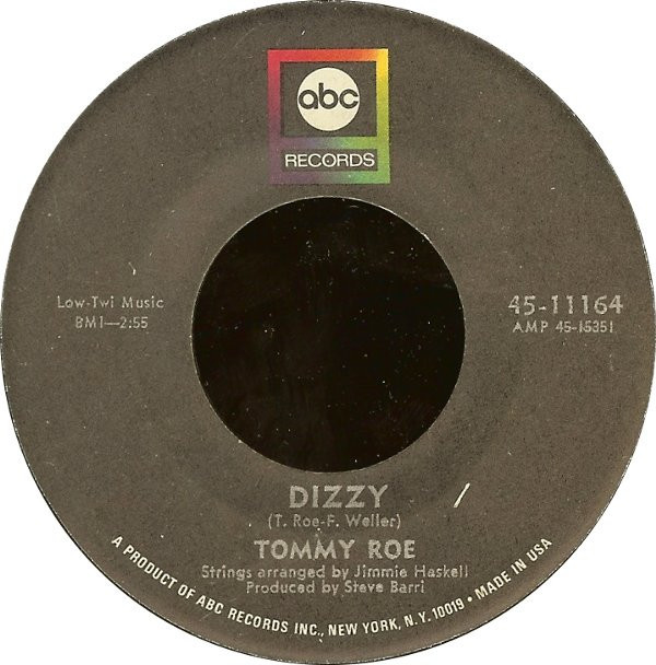 Tommy Roe - Dizzy - ABC Records - 45-11164 - 7