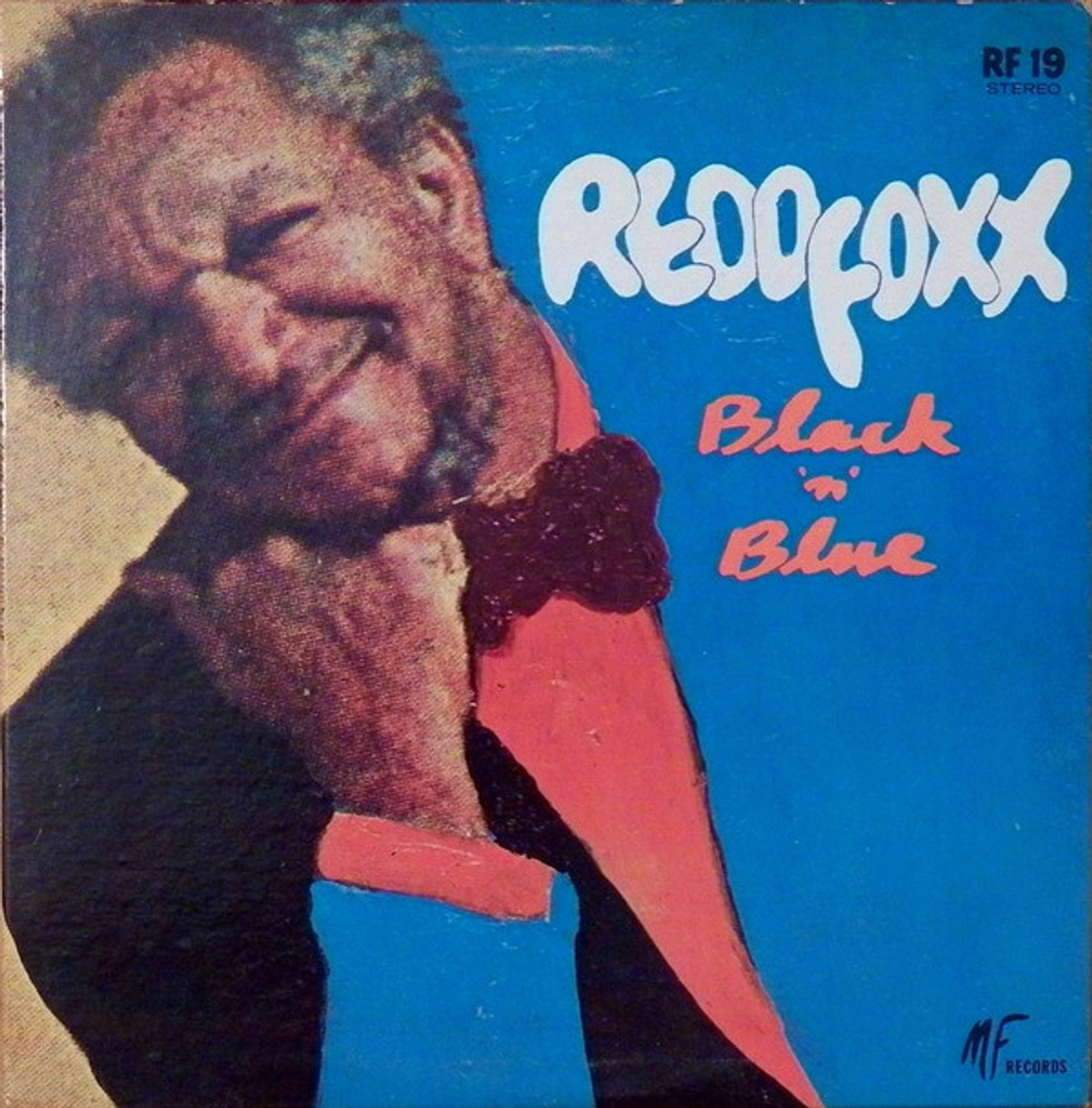 Redd Foxx - Black And Blue - MF Records (2), MF Records (2