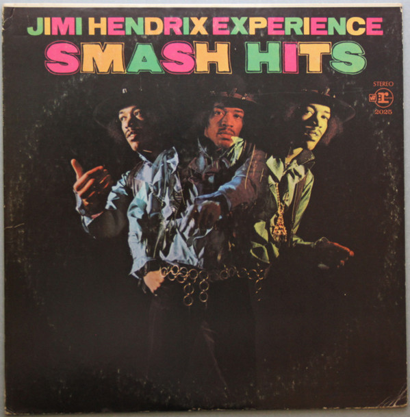 Jimi Hendrix Experience* - Smash Hits (LP, Comp, RE, Pit 