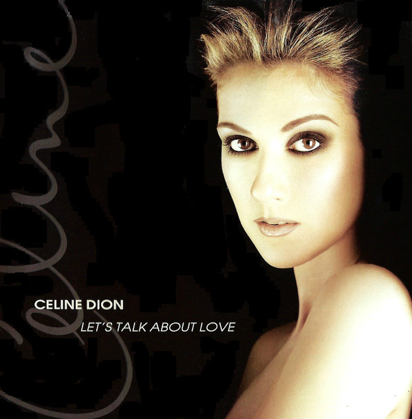 CELINE DION VOICE OF LOVE CD セリーヌ Celine Dion* - Let's Talk About Love (CD, Album) - BullTrax Records
