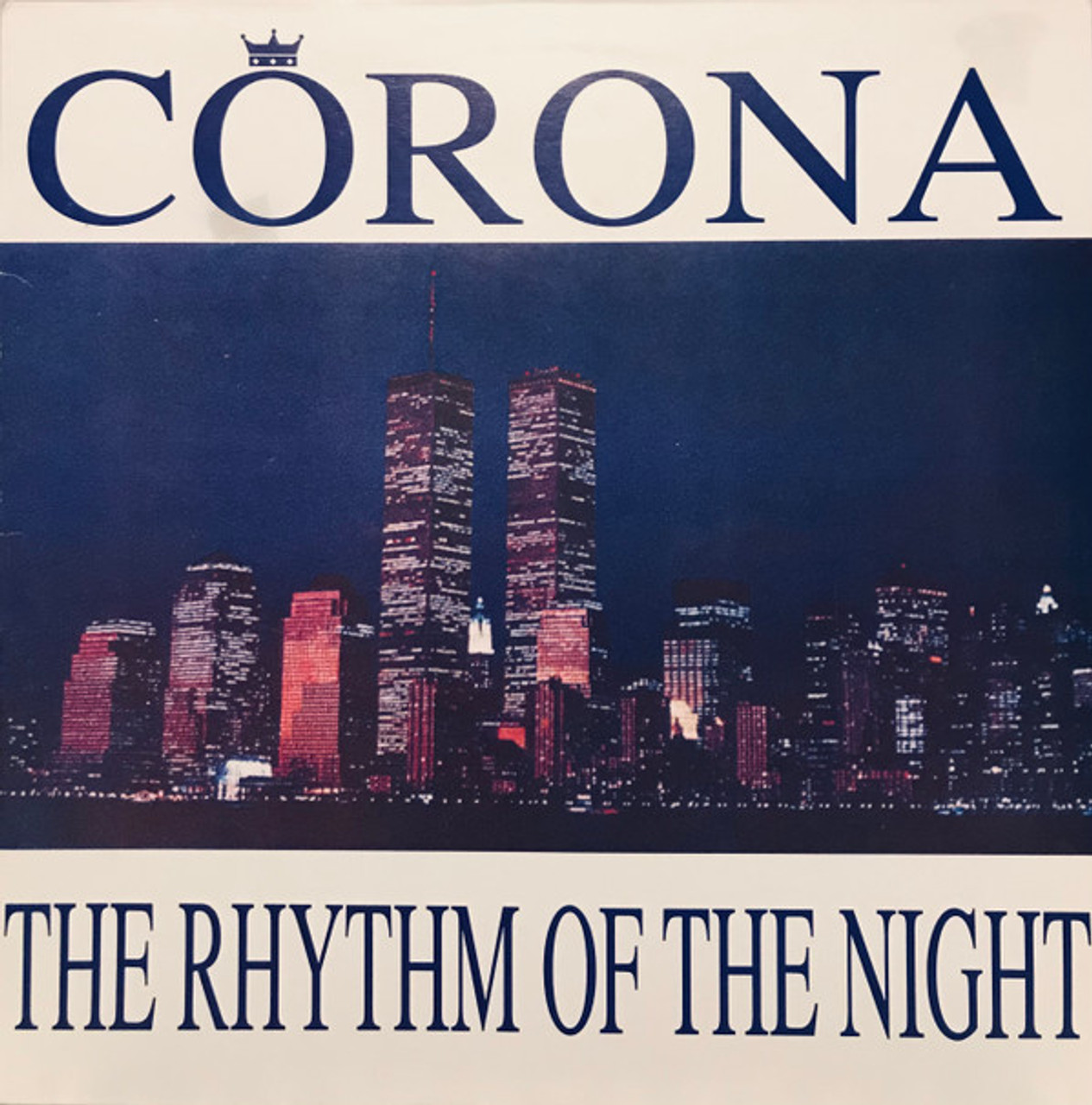 Corona - The Rhythm Of The Night (12